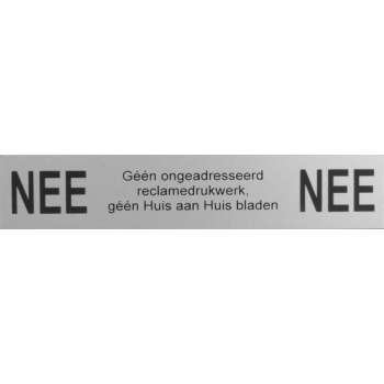 Aluminium NEE NEE sticker – brievenbus bordje NEE NEE – 5 JAAR GARANTIE