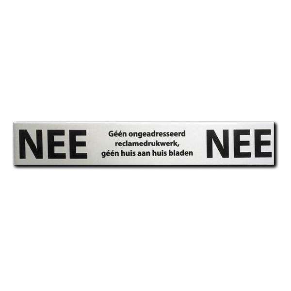 NEE NEE Sticker Brievenbus  - Brievenbus sticker nee nee aluminium zwart - 150 mm x 25 mm x 0,5 mm - Promessa-Design.