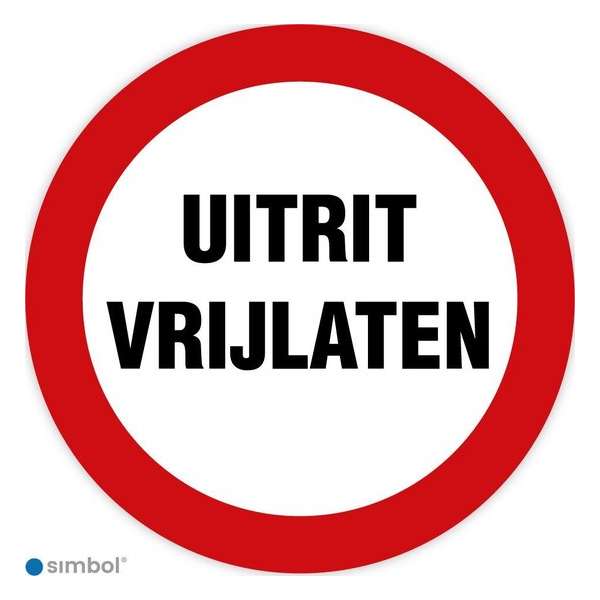 Simbol - Bord Uitrit Vrijlaten - Dibond - Formaat ø 23 cm.