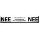 NEE NEE sticker brievenbus - Brievenbussticker nee nee RVS zwart - 150 mm x 25 mm x 1 mm - Promessa-Design.