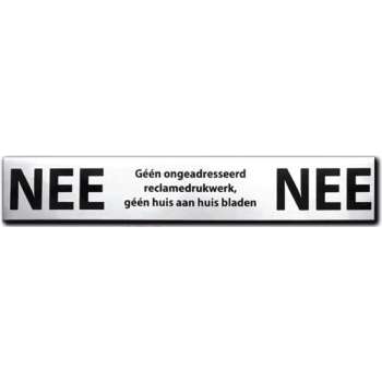 NEE NEE sticker brievenbus - Brievenbussticker nee nee RVS zwart - 150 mm x 25 mm x 1 mm - Promessa-Design.