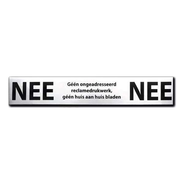 NEE NEE sticker brievenbus - Brievenbussticker nee nee RVS zwart - 150 mm x 25 mm x 1 mm - Promessa-Design.