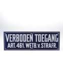 Bord verboden toegang metaal 35x12cm