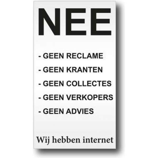 NEE Geen reclame - Kranten - Collectes - Verkopers - Advies - Aluminium bordje - Promessa-Design