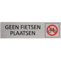 Aluminium Bordje hier geen fietsen plaatsen 165x45mm met tape