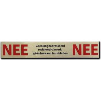 NEE NEE sticker brievenbus - Brievenbussticker nee nee RVS - 150 mm x 25 mm x 1 mm - Promessa-Design.