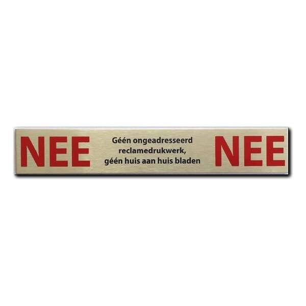 NEE NEE sticker brievenbus - Brievenbussticker nee nee RVS - 150 mm x 25 mm x 1 mm - Promessa-Design.