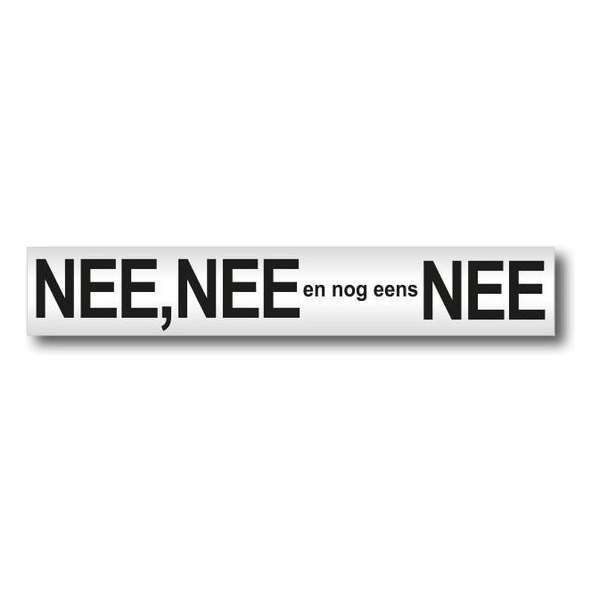 Nee Nee en nog eens Nee brievenbus sticker - Aluminium - Tekst Zwart - Promessa-Design