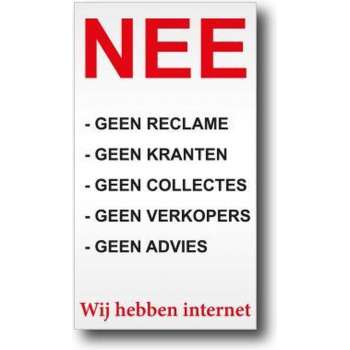 NEE Geen Reclame - Kranten - Collectes - Verkopers - Advies - Aluminium bordje - Promessa-Design