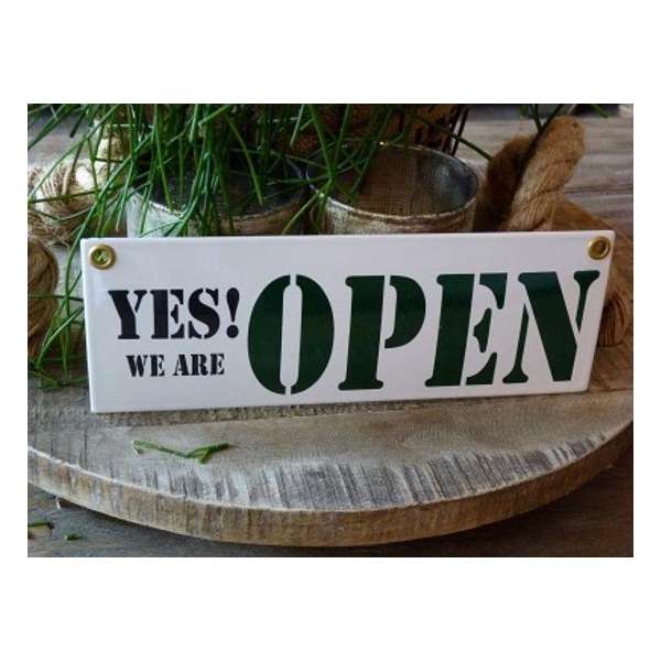 Emaille bord 'Yes we are open'