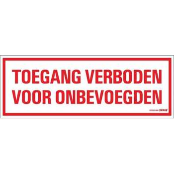 Pickup bord 33x12 cm - Toegang Verboden voor onbevoegden