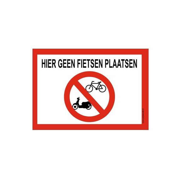 Bordje - Hier geen fietsen plaatsen - geen rijwielen