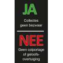 Ja Nee Sticker - Deursticker - Ja Collectes Nee Geloof - bordje - Acrylaat - 95 mm x 50