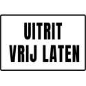 Uitrit vrij laten - Dibond aluminium bord