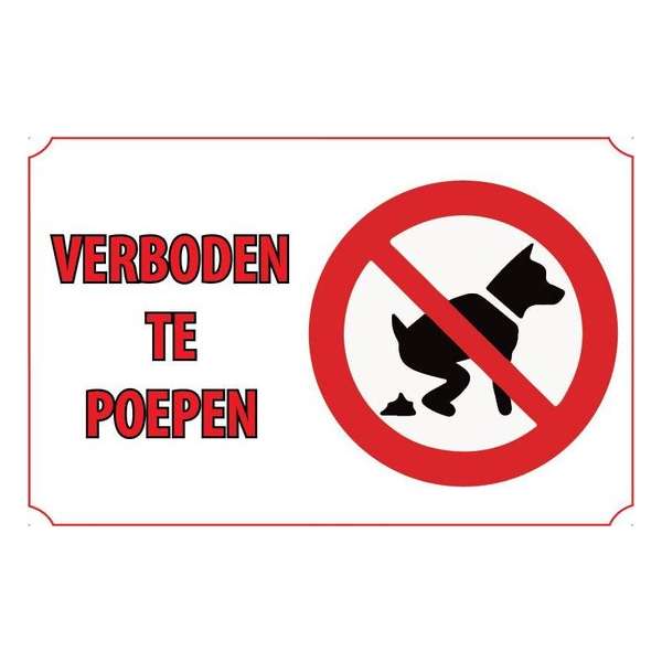 Verboden te poepen 20x30cm