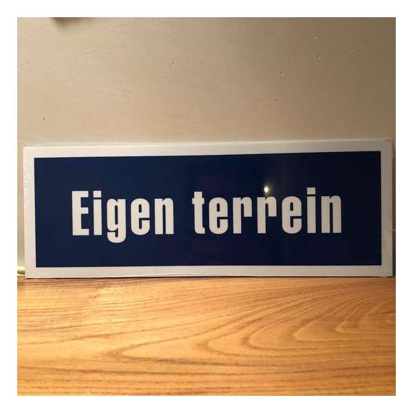 Hard kunststof bord "eigen terrein' - carpoint - sign eigen terrein