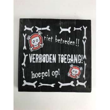 Tekstbord Verboden toegang 15x15 cm