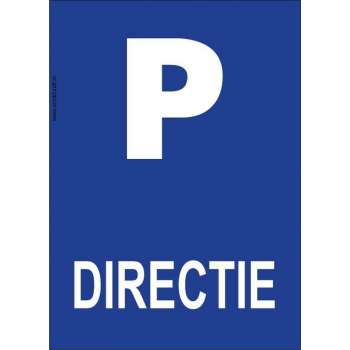 Bordje - Parkeren - Directie