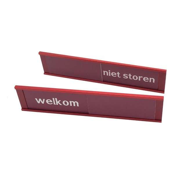 Schuifbordje Welkom - Niet Storen Red - 255 mm x 57 mm - Bevestiging twee 3M dubbelzijdige stickers - Promessa-Design.