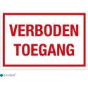 Simbol - Bord Verboden Toegang - Dibond - Formaat 20 x 30 cm.