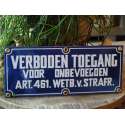 Emaille bord verboden toegang 24x10 cm