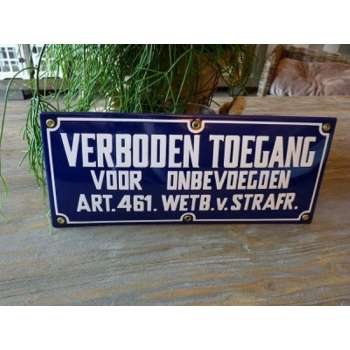 Emaille bord verboden toegang 35x15 cm