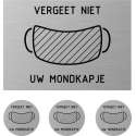 Deurbordje - set 4 stuks -mondkapje - vergeet - niet - uw - mondkapje - deurbord - rechthoek  - rond - RVS look